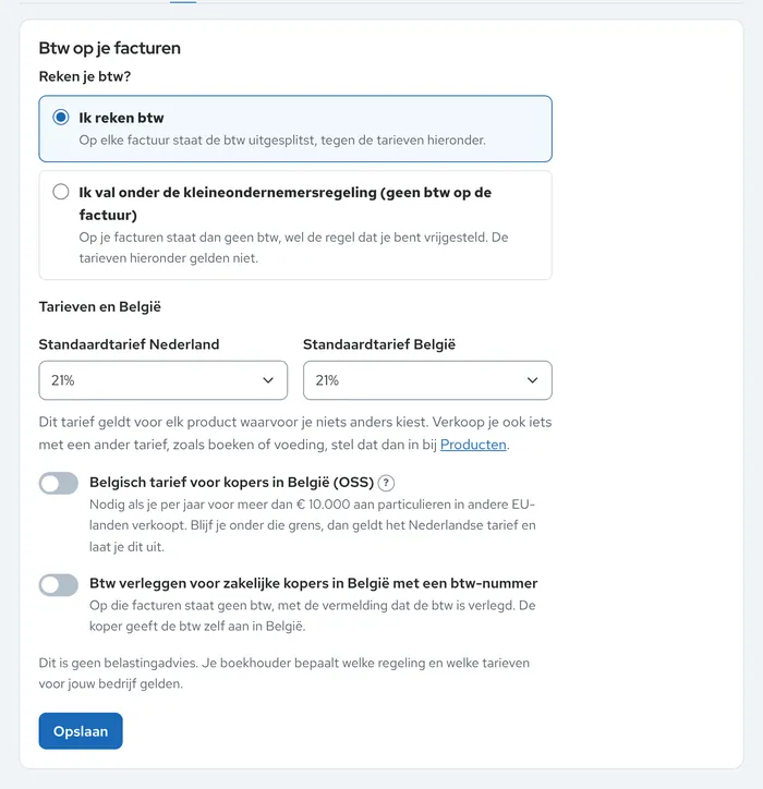 De btw-instellingen in het dashboard: de keuze tussen btw rekenen en de kleineondernemersregeling, het standaardtarief voor Nederland en België, en schakelaars voor het Belgische tarief (OSS) en btw verleggen.
